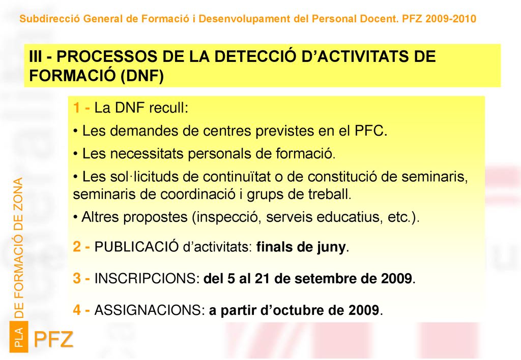 PFZ III - PROCESSOS DE LA DETECCIÓ D’ACTIVITATS DE FORMACIÓ (DNF)