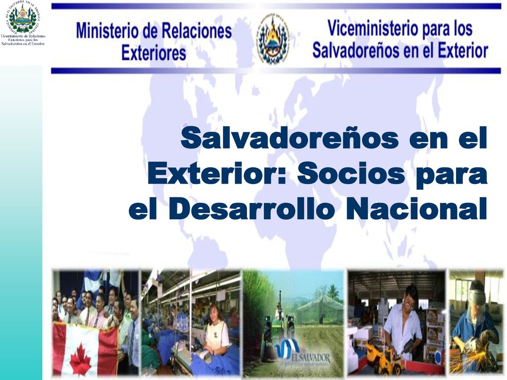 Salvadoreños en el Exterior: Socios para el Desarrollo Nacional