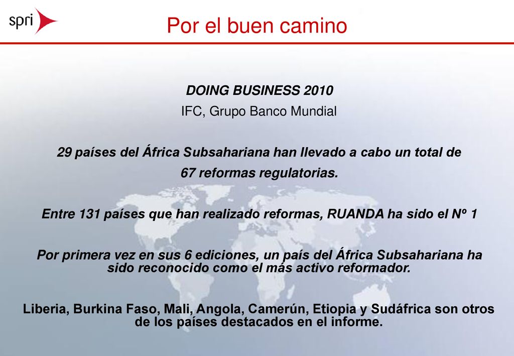Por el buen camino DOING BUSINESS 2010 IFC, Grupo Banco Mundial