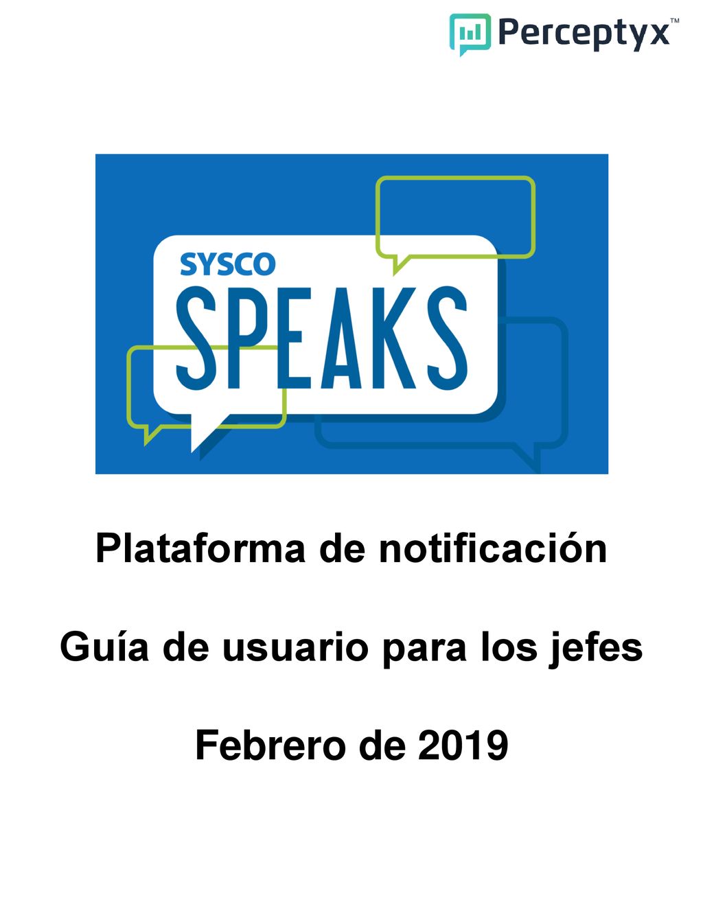 Plataforma de notificación Guía de usuario para los jefes