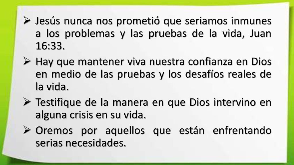 Jesús nunca nos prometió que seriamos inmunes a los problemas y las pruebas de la vida, Juan 16:33.