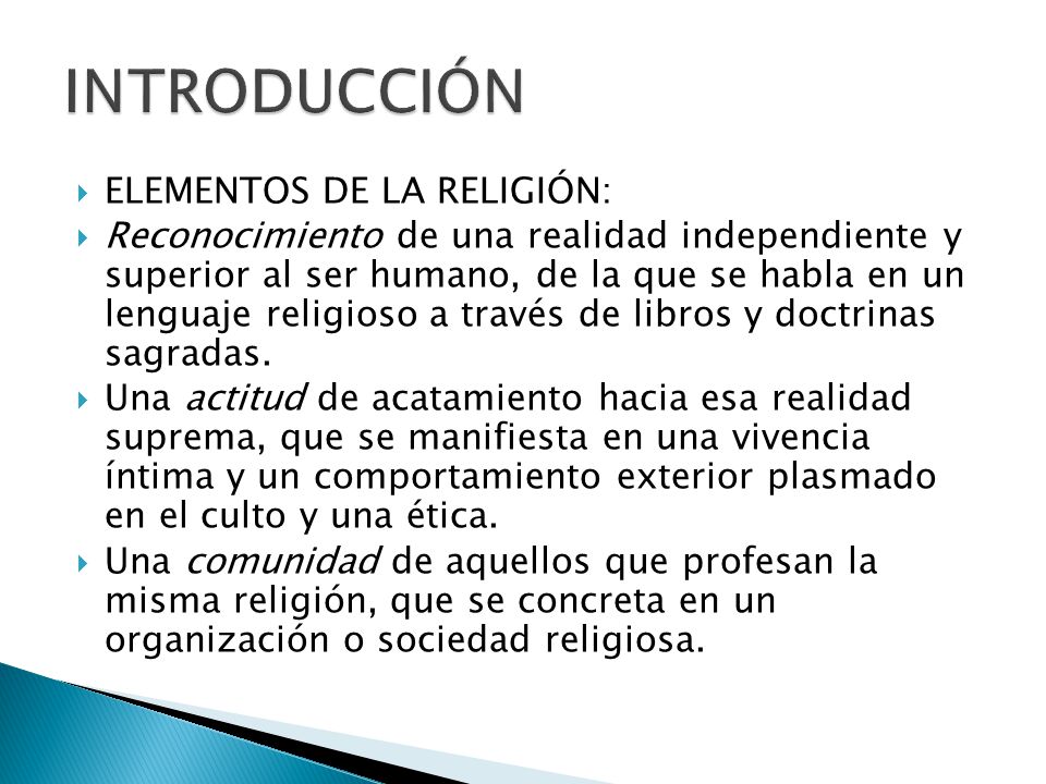 INTRODUCCIÓN ELEMENTOS DE LA RELIGIÓN: