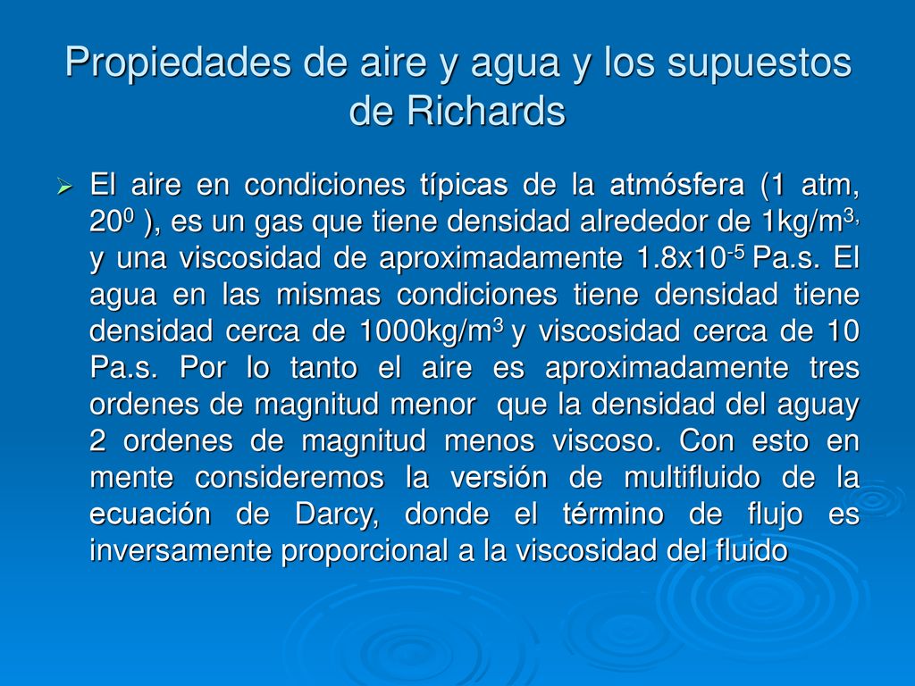 Propiedades de aire y agua y los supuestos de Richards