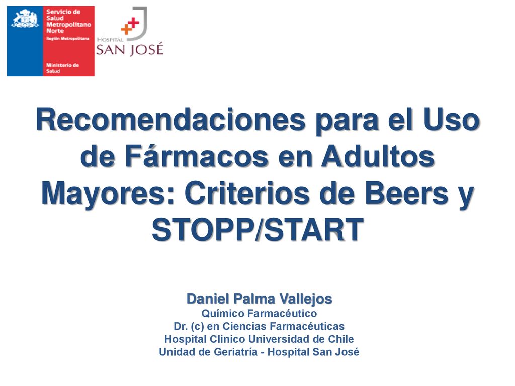 Recomendaciones para el Uso de Fármacos en Adultos Mayores: Criterios de Beers y STOPP/START