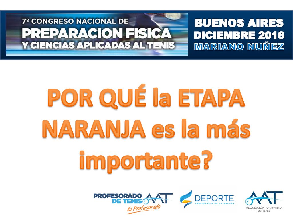 POR QUÉ la ETAPA NARANJA es la más importante