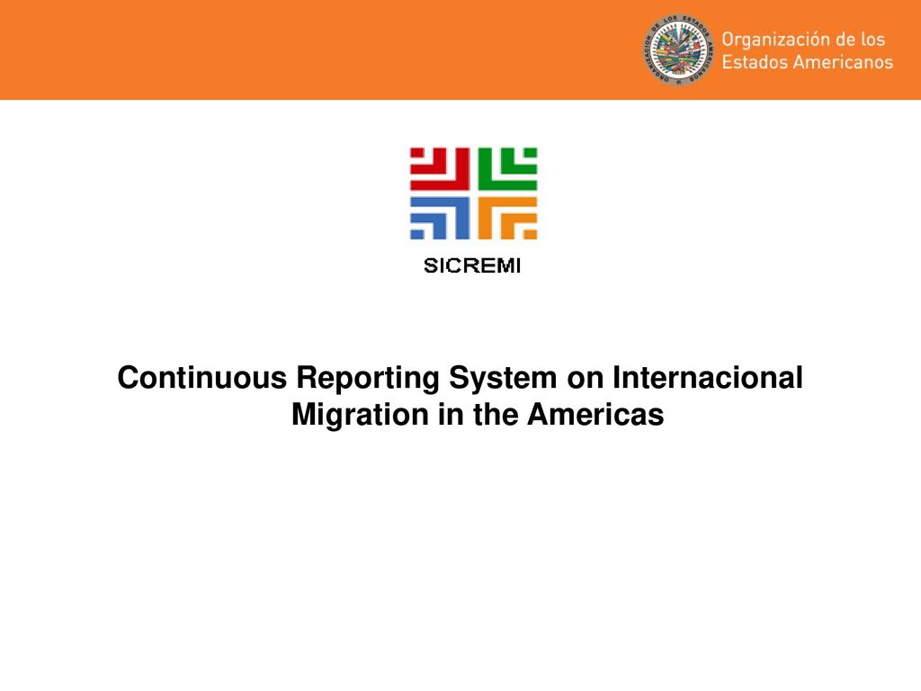 Continuous Reporting System on Internacional Migration in the Americas