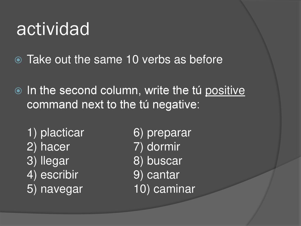 actividad Take out the same 10 verbs as before