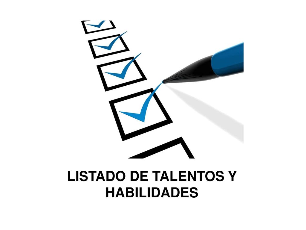 LISTADO DE TALENTOS Y HABILIDADES