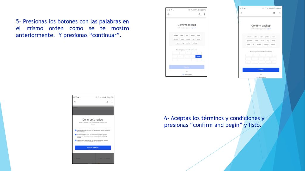 5- Presionas los botones con las palabras en el mismo orden como se te mostro anteriormente. Y presionas continuar .