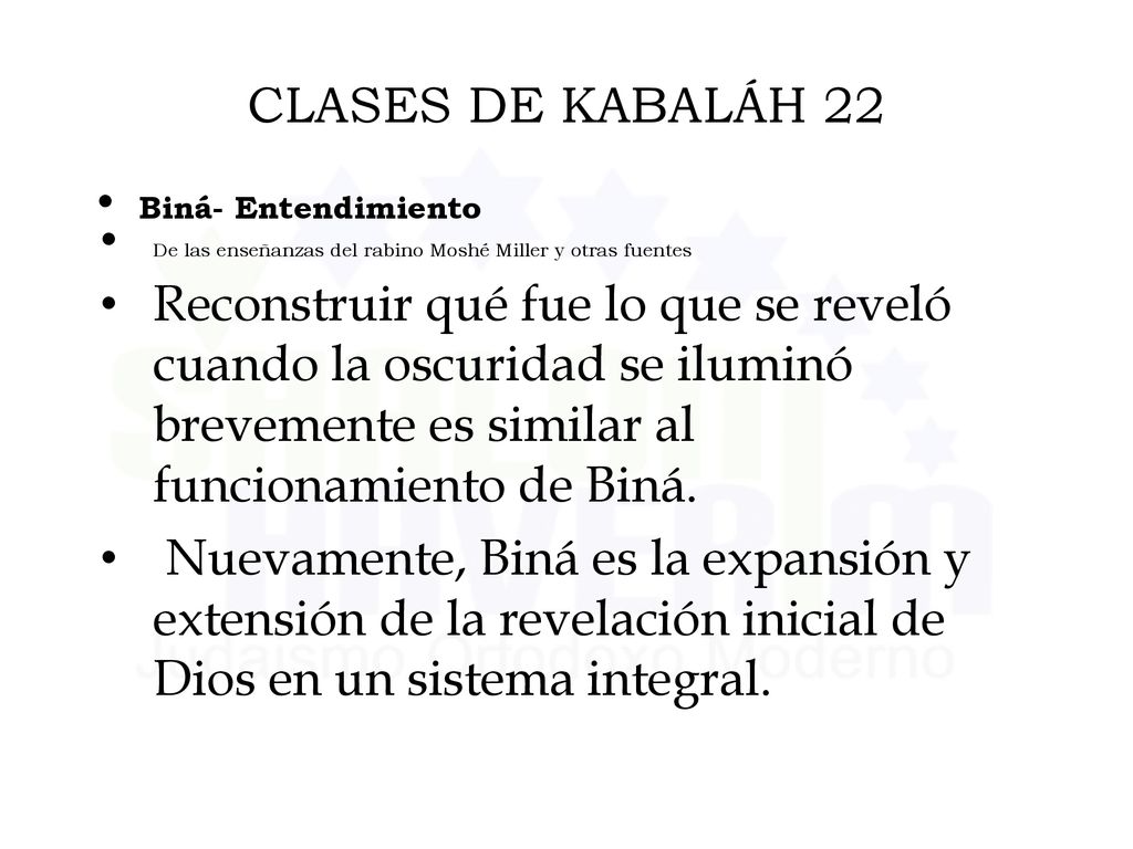 CLASES DE KABALÁH 22 Biná- Entendimiento. De las enseñanzas del rabino Moshé Miller y otras fuentes.