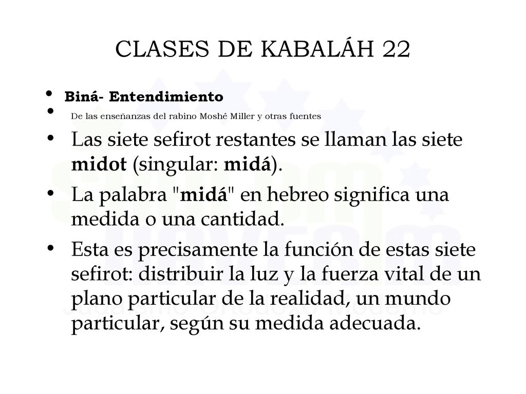 CLASES DE KABALÁH 22 Biná- Entendimiento. De las enseñanzas del rabino Moshé Miller y otras fuentes.