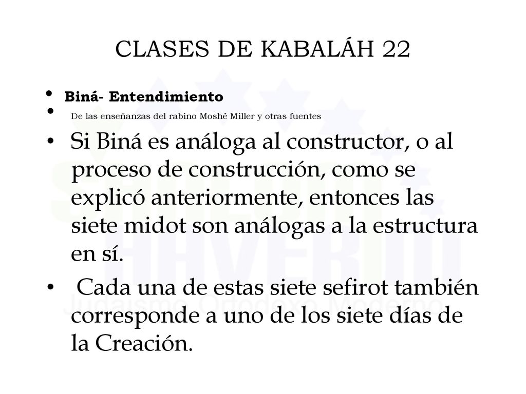 CLASES DE KABALÁH 22 Biná- Entendimiento. De las enseñanzas del rabino Moshé Miller y otras fuentes.