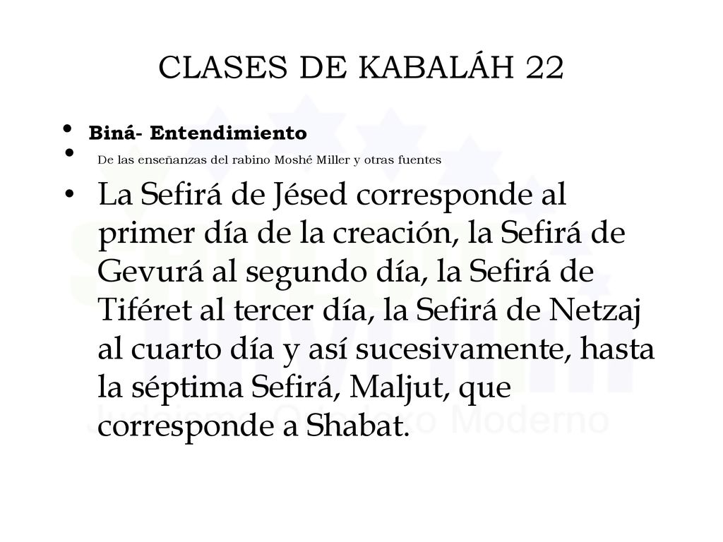 CLASES DE KABALÁH 22 Biná- Entendimiento. De las enseñanzas del rabino Moshé Miller y otras fuentes.