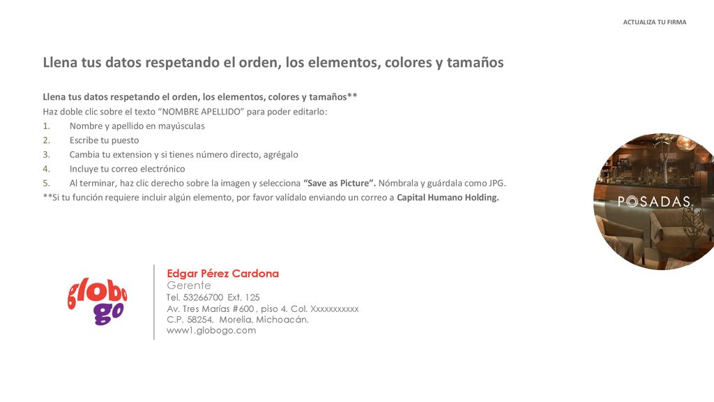 Llena tus datos respetando el orden, los elementos, colores y tamaños