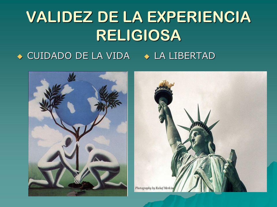 VALIDEZ DE LA EXPERIENCIA RELIGIOSA