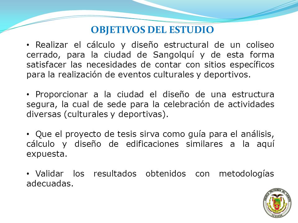 OBJETIVOS DEL ESTUDIO
