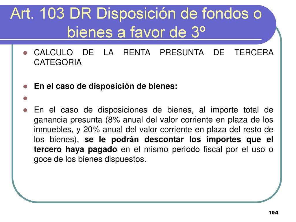 Art. 103 DR Disposición de fondos o bienes a favor de 3º
