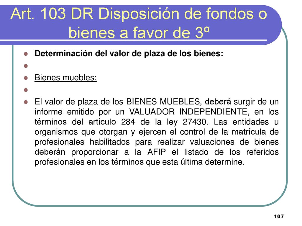 Art. 103 DR Disposición de fondos o bienes a favor de 3º