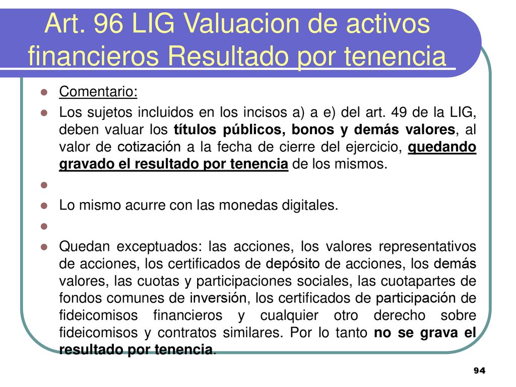 Art. 96 LIG Valuacion de activos financieros Resultado por tenencia