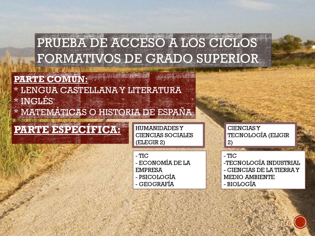 PRUEBA DE ACCESO A LOS CICLOS FORMATIVOS DE GRADO SUPERIOR