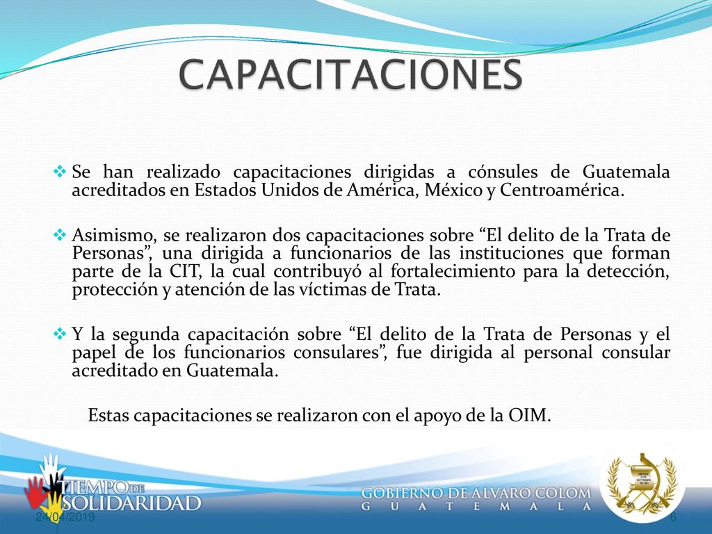 Estas capacitaciones se realizaron con el apoyo de la OIM.