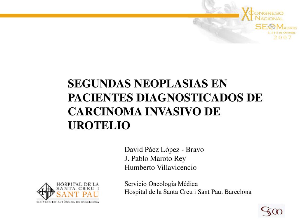 SEGUNDAS NEOPLASIAS EN PACIENTES DIAGNOSTICADOS DE CARCINOMA INVASIVO DE UROTELIO