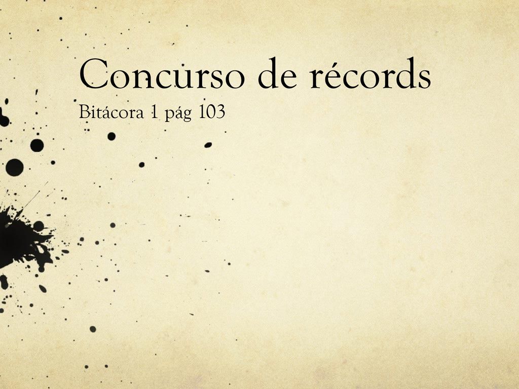 Concurso de récords Bitácora 1 pág 103