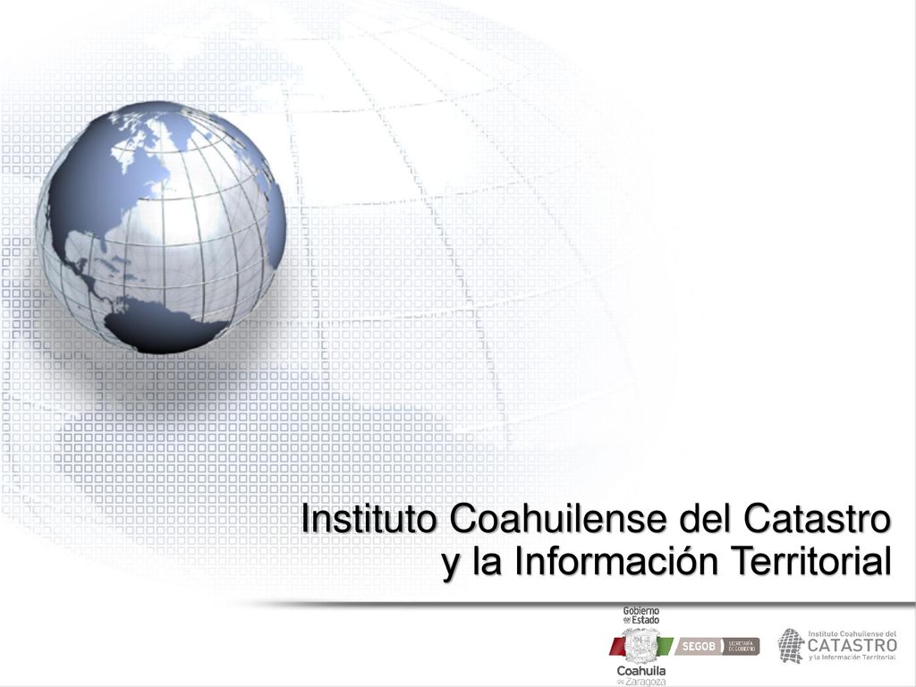Instituto Coahuilense del Catastro y la Información Territorial