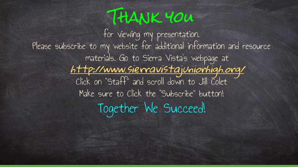 Thank you Together We Succeed! for viewing my presentation.
