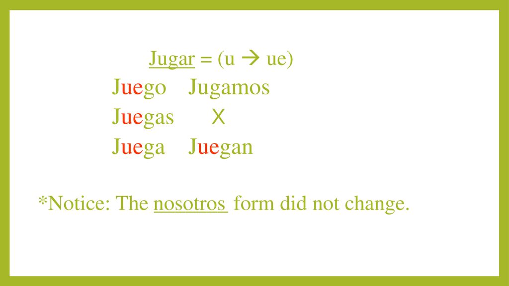 Juego Jugamos Juegas X Juega Juegan Jugar = (u  ue)