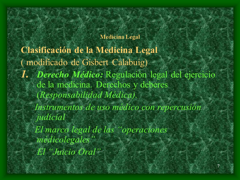 Clasificación de la Medicina Legal ( modificado de Gisbert Calabuig)