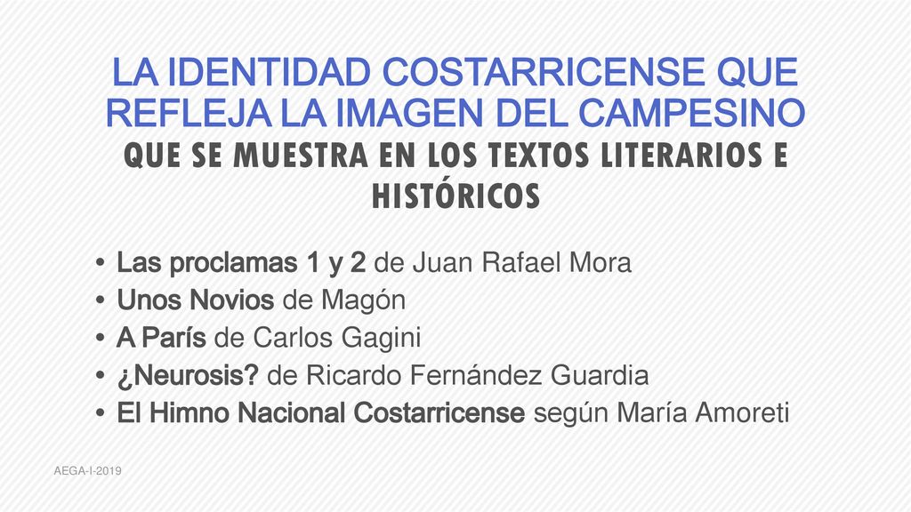 La identidad costarricense que refleja la imagen del campesino que se muestra en los textos literarios e históricos