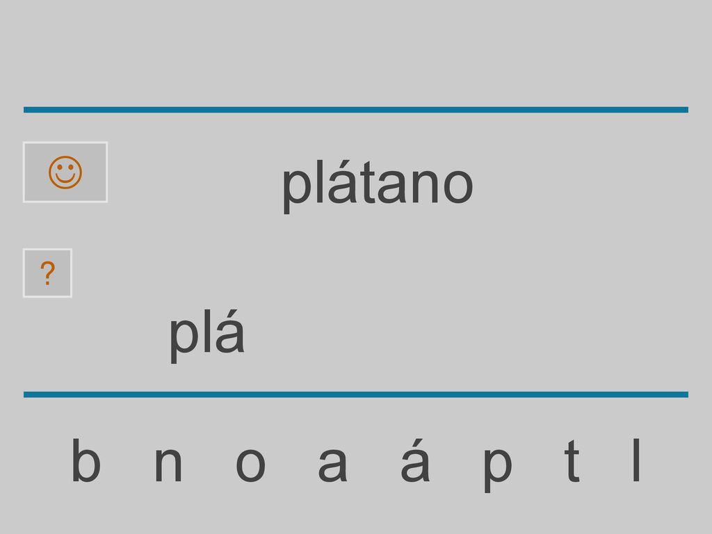  plátano plá b n o a á p t l