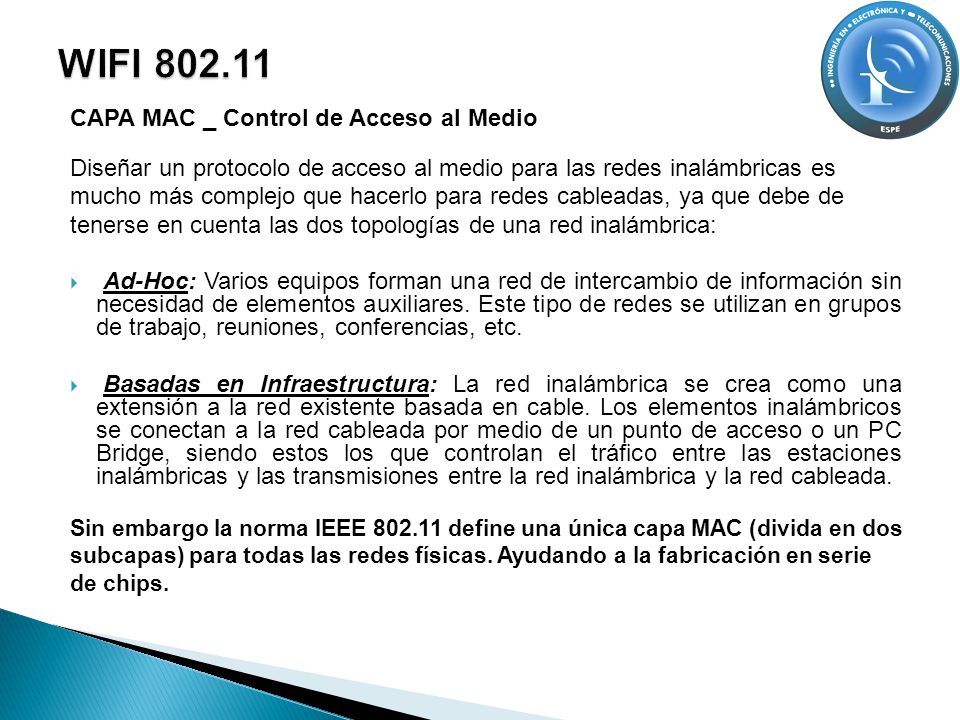 WIFI CAPA MAC _ Control de Acceso al Medio