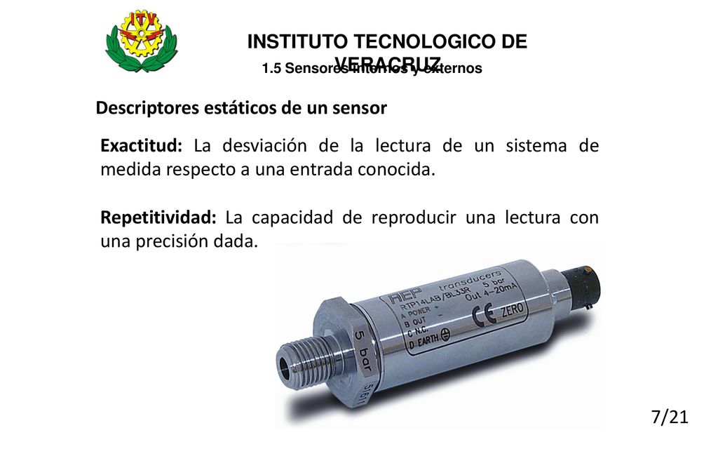 INSTITUTO TECNOLOGICO DE VERACRUZ 1.5 Sensores internos y externos
