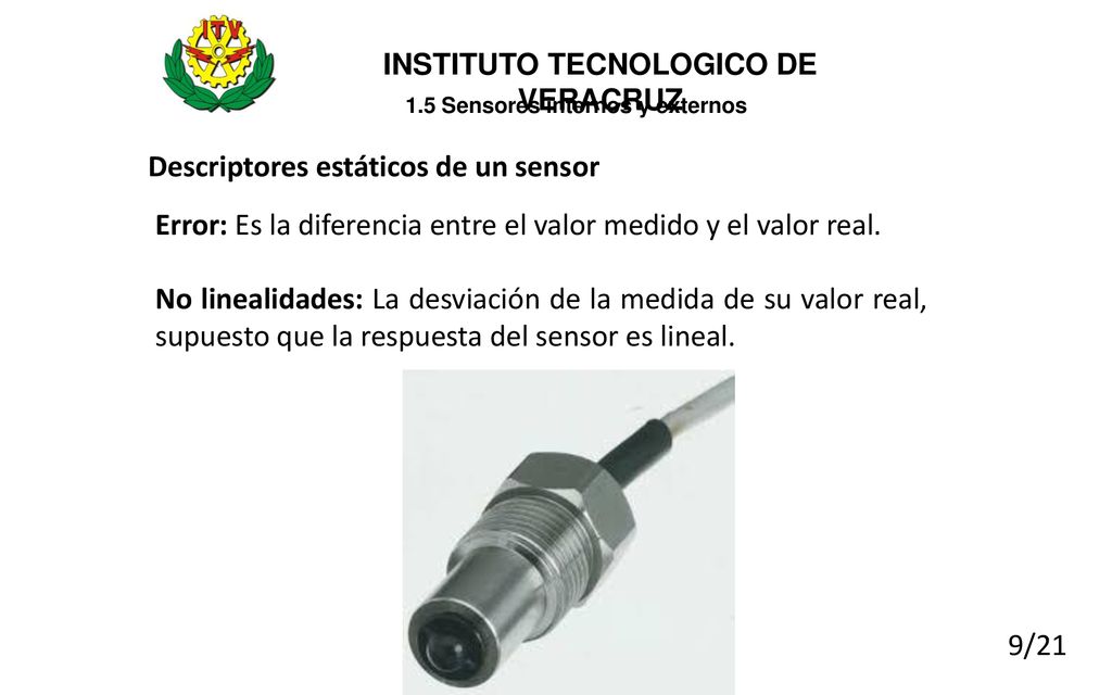 INSTITUTO TECNOLOGICO DE VERACRUZ 1.5 Sensores internos y externos