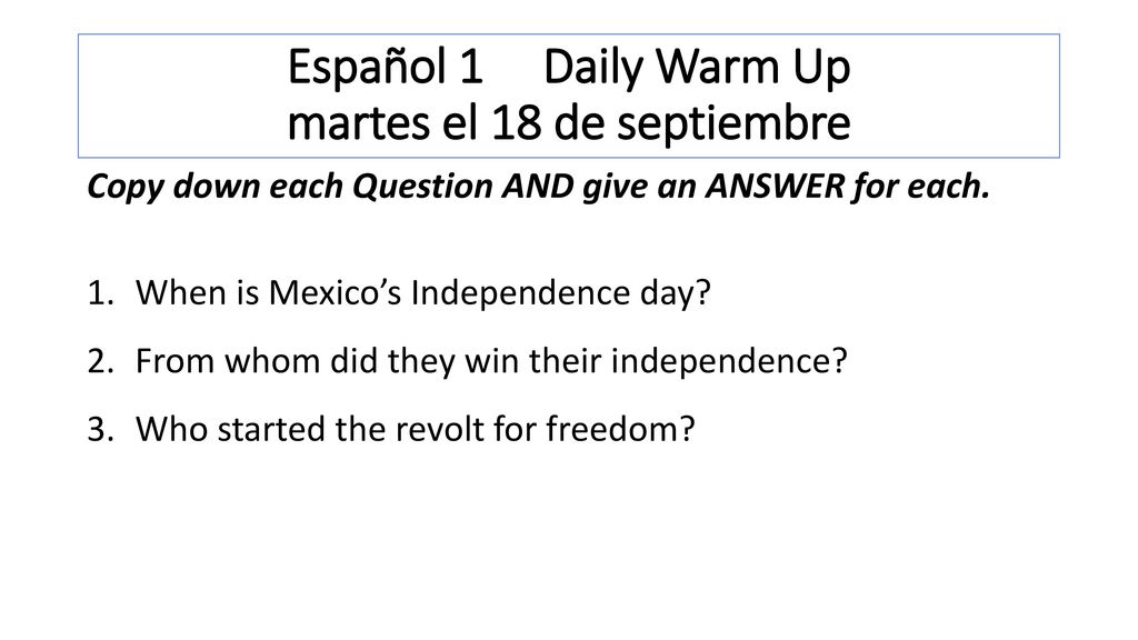 Español 1 Daily Warm Up martes el 18 de septiembre