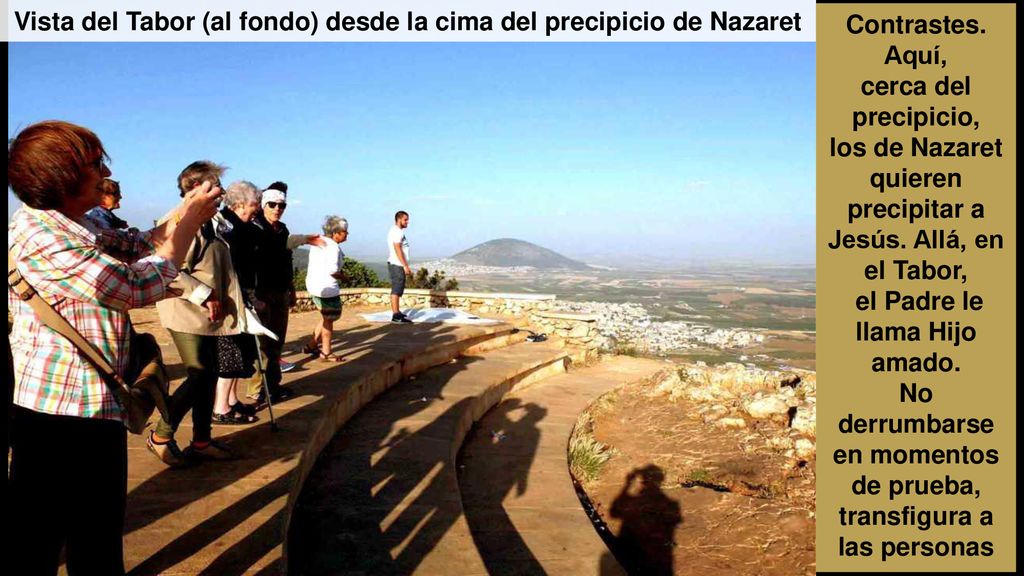 Vista del Tabor (al fondo) desde la cima del precipicio de Nazaret