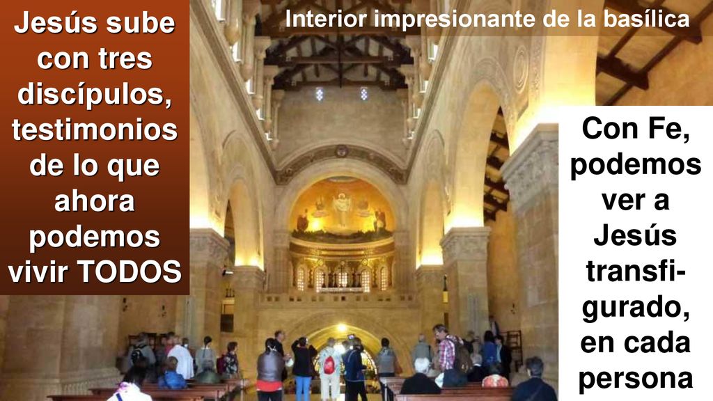 Con Fe, podemos ver a Jesús transfi-gurado, en cada persona
