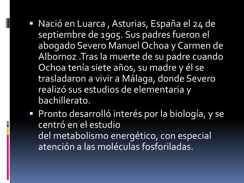 Nació en Luarca , Asturias, España el 24 de septiembre de 1905