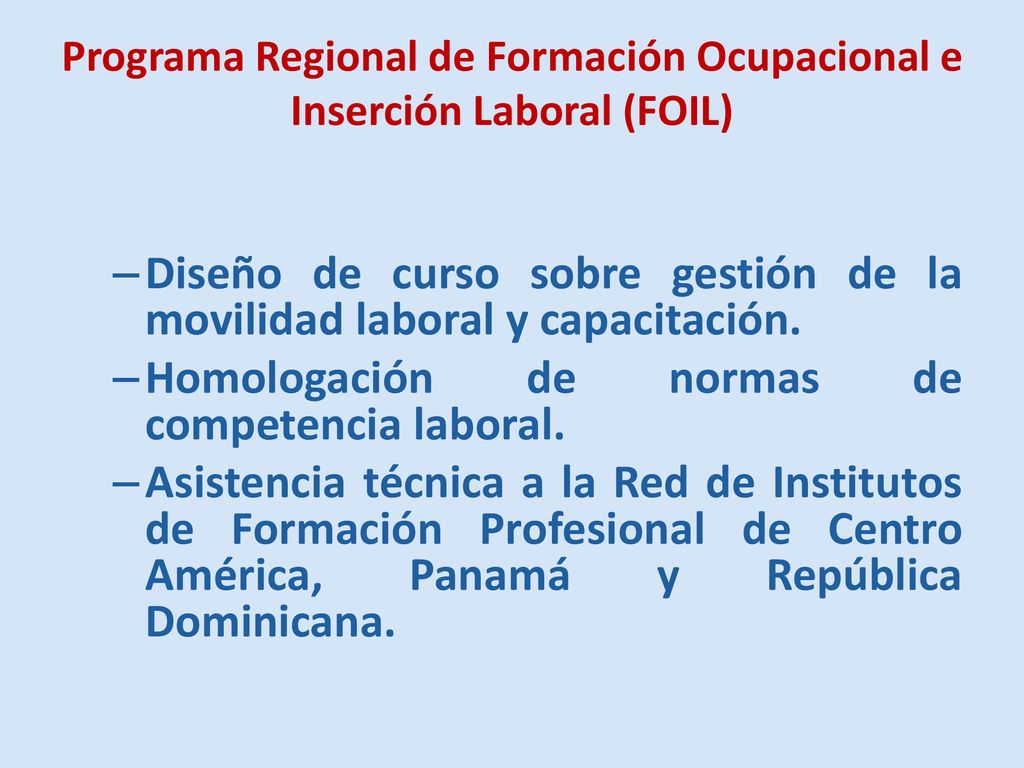 Programa Regional de Formación Ocupacional e Inserción Laboral (FOIL)