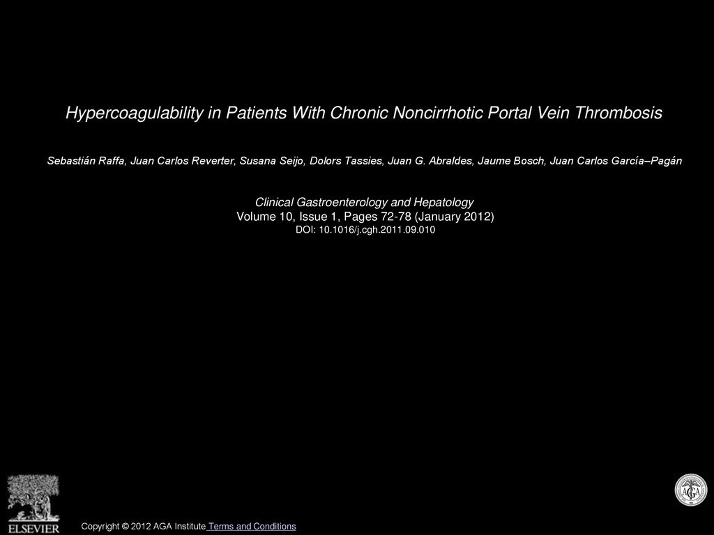 Hypercoagulability in Patients With Chronic Noncirrhotic Portal Vein Thrombosis