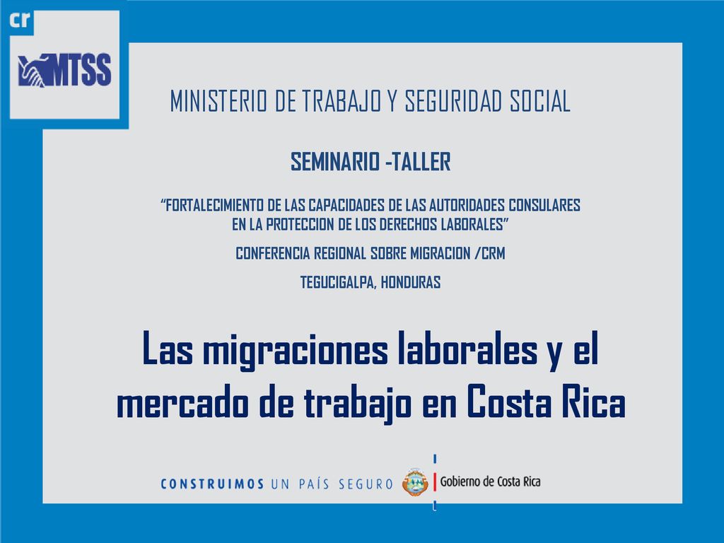 Las migraciones laborales y el mercado de trabajo en Costa Rica