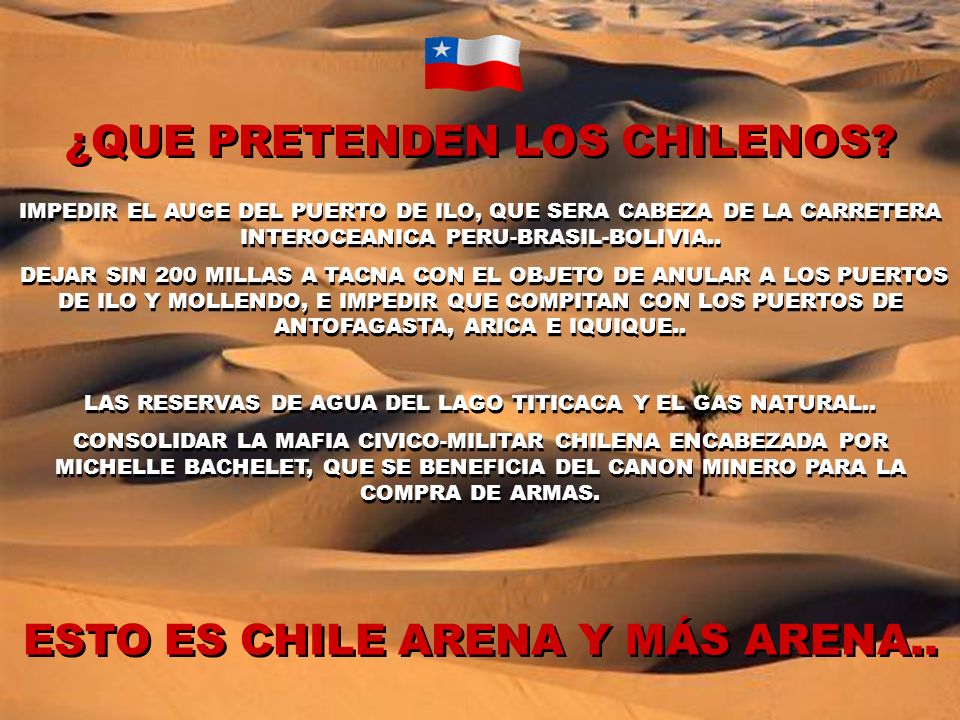 ¿QUE PRETENDEN LOS CHILENOS ESTO ES CHILE ARENA Y MÁS ARENA..