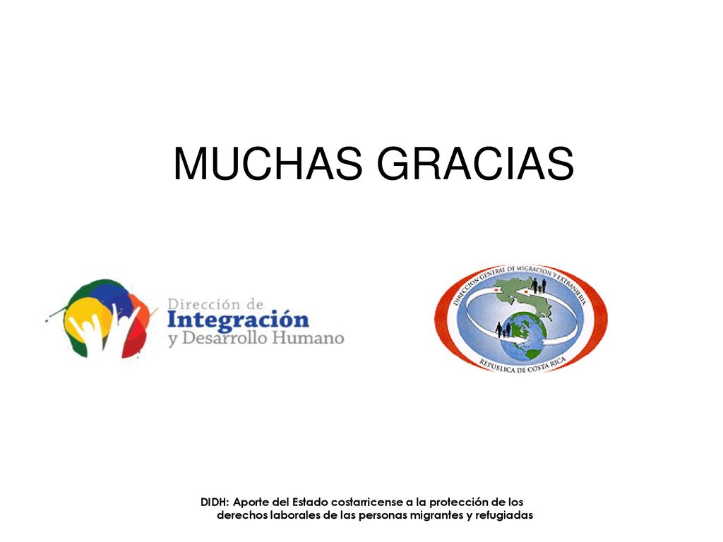 MUCHAS GRACIAS DIDH: Aporte del Estado costarricense a la protección de los derechos laborales de las personas migrantes y refugiadas.