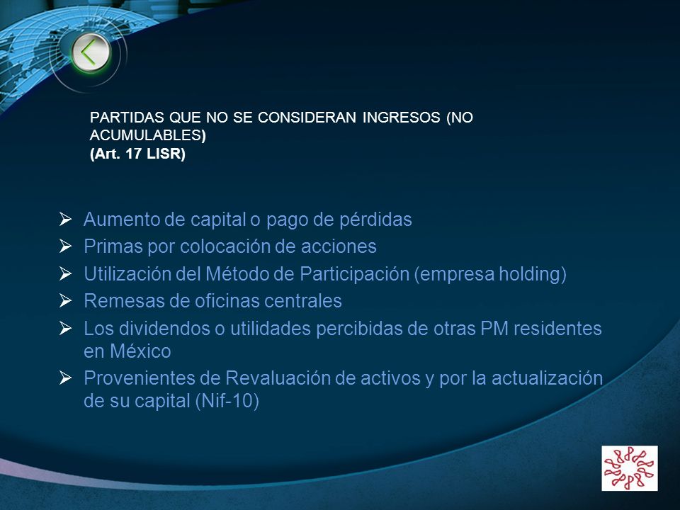 PARTIDAS QUE NO SE CONSIDERAN INGRESOS (NO ACUMULABLES) (Art. 17 LISR)