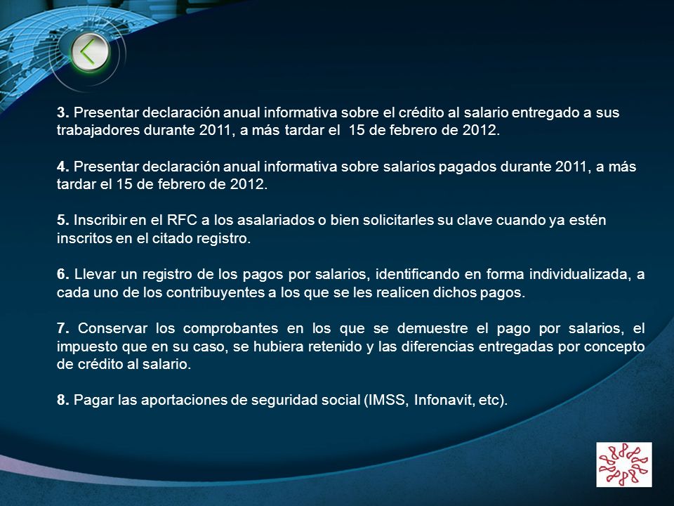 8. Pagar las aportaciones de seguridad social (IMSS, Infonavit, etc).