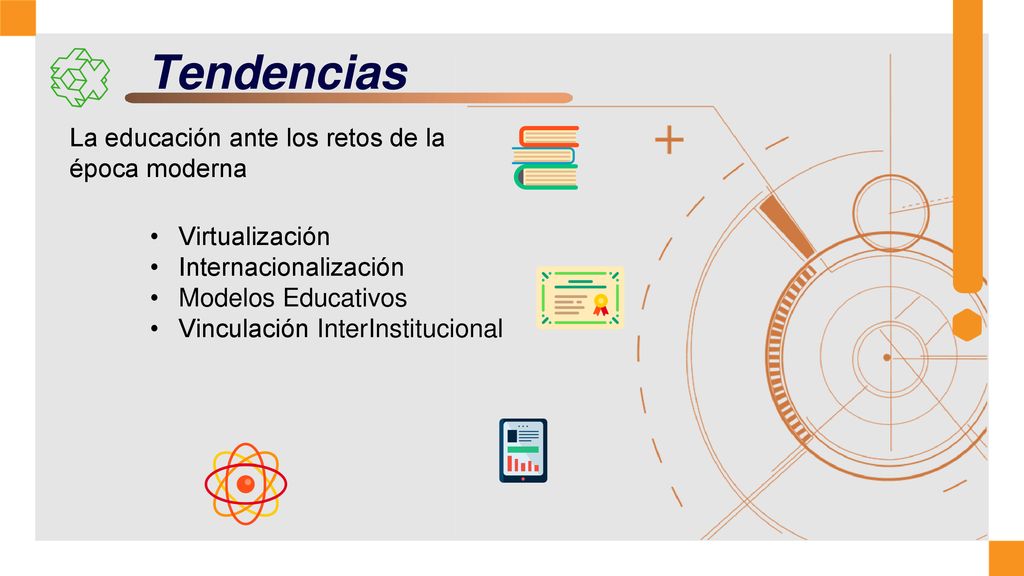 Tendencias La educación ante los retos de la época moderna