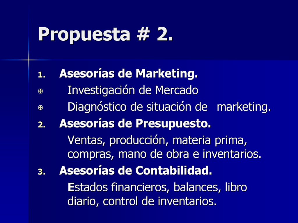 Propuesta # 2. Asesorías de Marketing. Investigación de Mercado