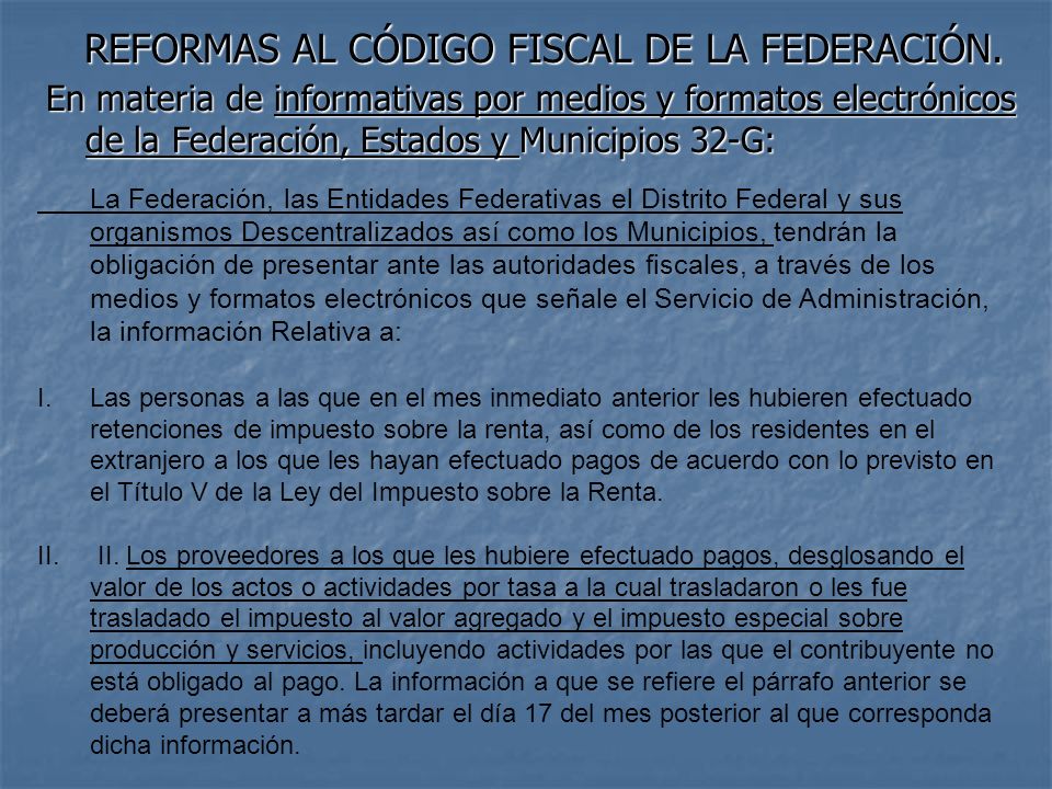 REFORMAS AL CÓDIGO FISCAL DE LA FEDERACIÓN.